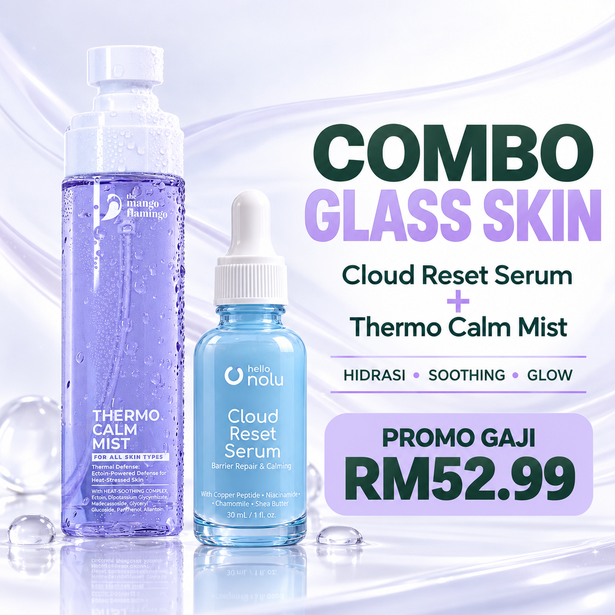 COMBO GLASS SKIN - Thermo Calm Mist 110ml & Cloud Reset Serum